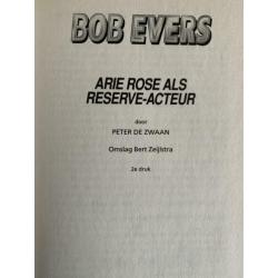 Bob Evers, Arie Roos als reserve-acteur, d 47 Peter de Zwaan