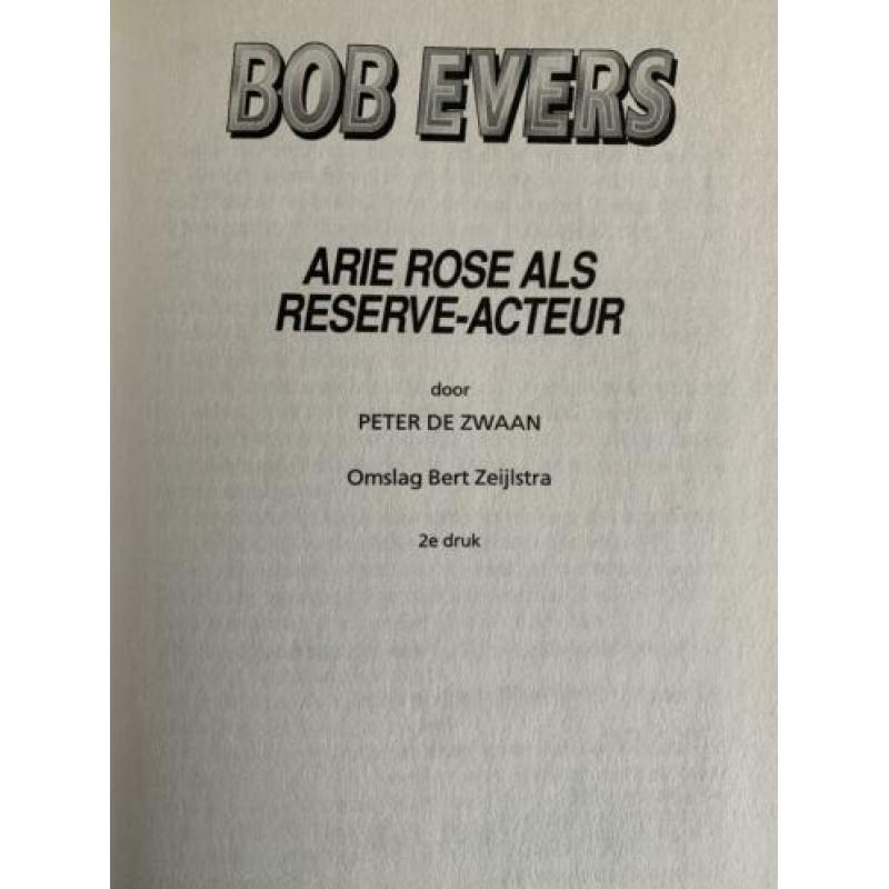 Bob Evers, Arie Roos als reserve-acteur, d 47 Peter de Zwaan