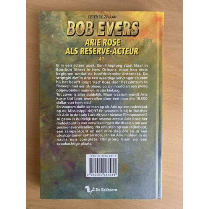 Bob Evers, Arie Roos als reserve-acteur, d 47 Peter de Zwaan