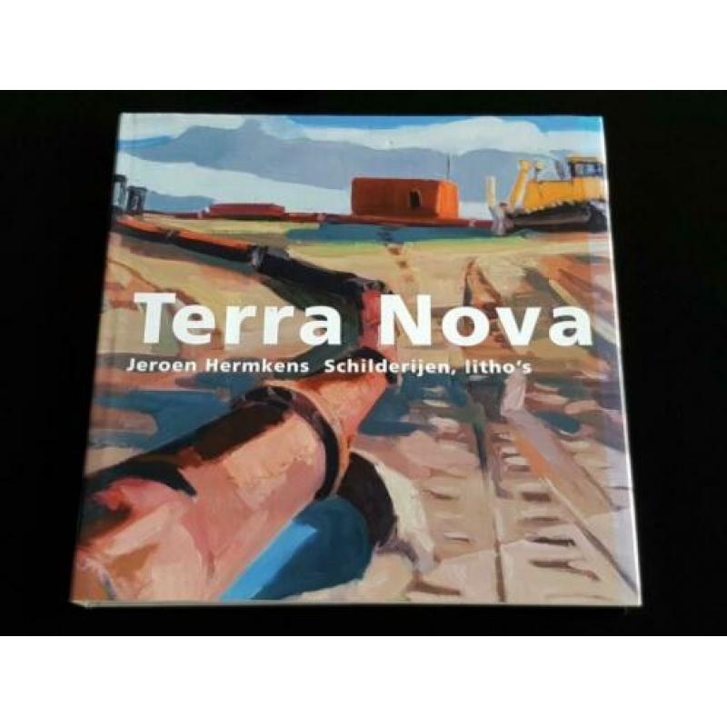 Terra Nova, Jeroen Hermkens, Gesigneerd.