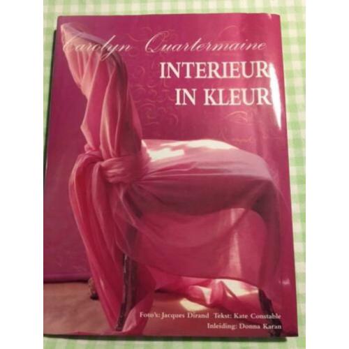 Interieur in kleur, interieuradviezen, Carolyn Quartermaine