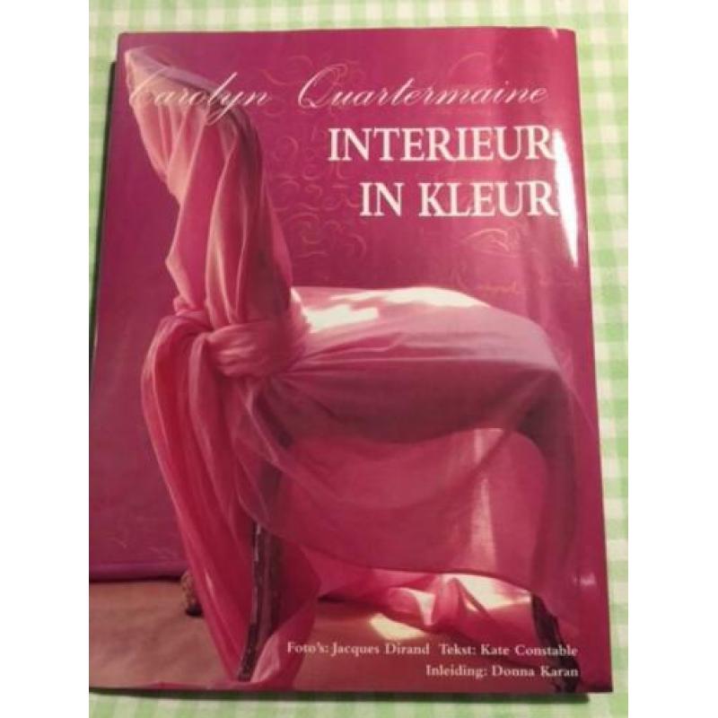 Interieur in kleur, interieuradviezen, Carolyn Quartermaine