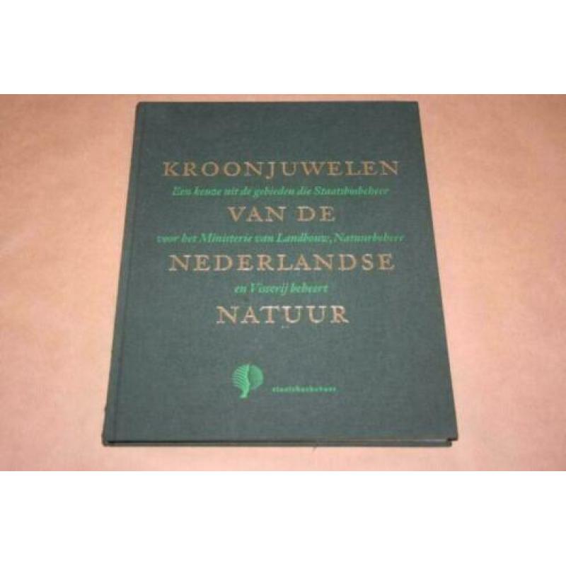 Kroonjuwelen van de Nederlandse natuur - Staatsbosbeheer