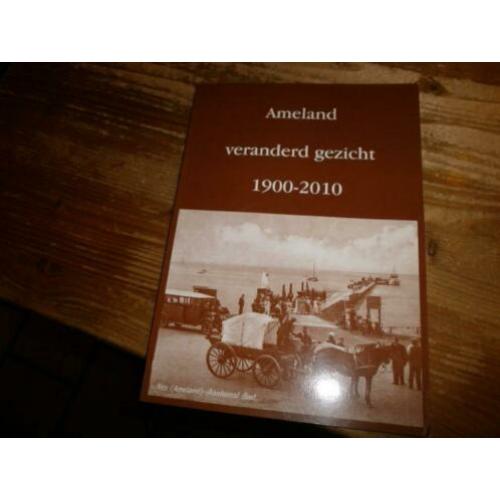 ameland 1900-2010 veranderd gezicht veel oude fotos