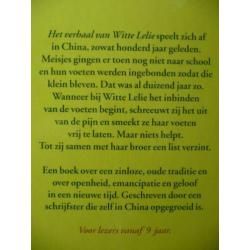 Het verhaal van Witte Lelie-Ting-Xing Ye