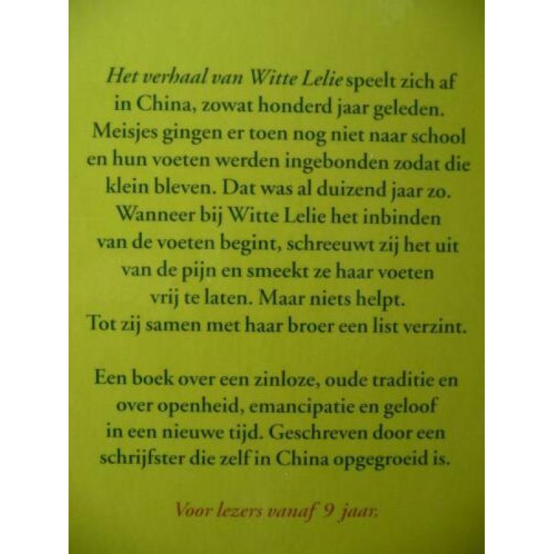 Het verhaal van Witte Lelie-Ting-Xing Ye