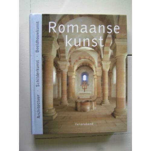 Romaanse kunst. Architectuur -Schilderkunst - Beeldhouwkunst