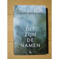 Tommy Wieringa - Dit zijn de namen