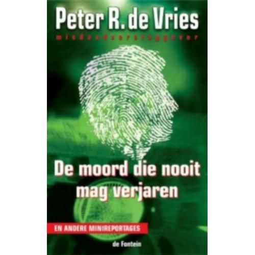 Peter R. de Vries, misdaadverslaggever