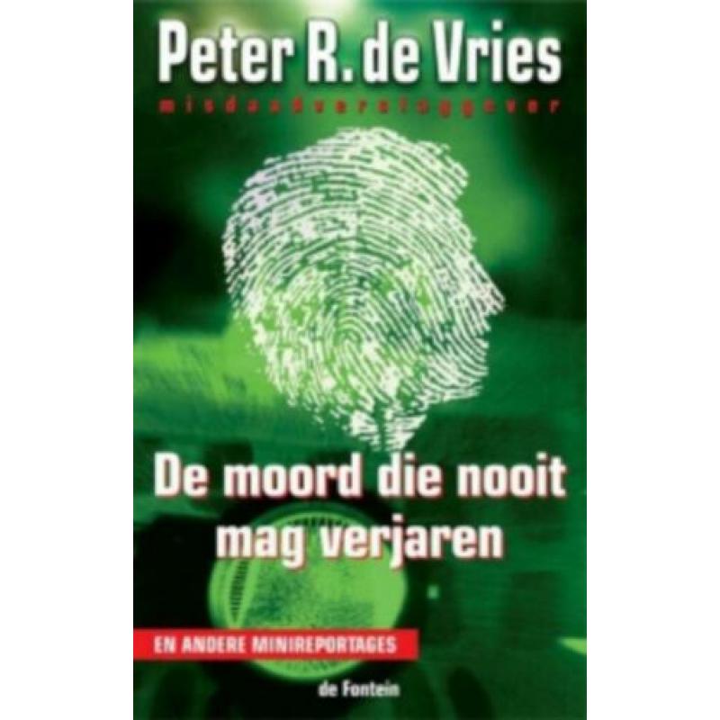 Peter R. de Vries, misdaadverslaggever