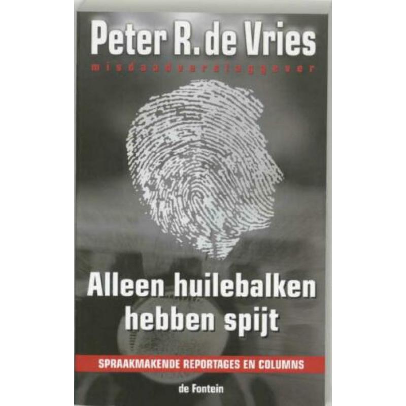 Peter R. de Vries, misdaadverslaggever