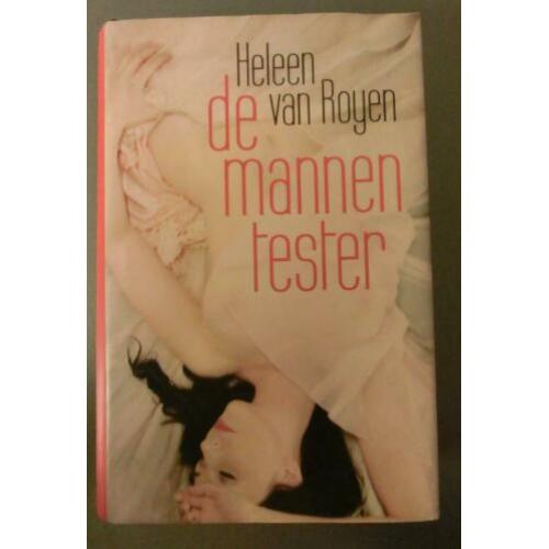 Heleen van Royen - De Mannentester Gebonden Versie