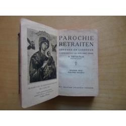 Parochie Retraiten Gebeden en liederen 1946
