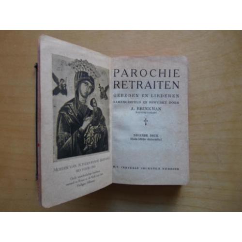 Parochie Retraiten Gebeden en liederen 1946